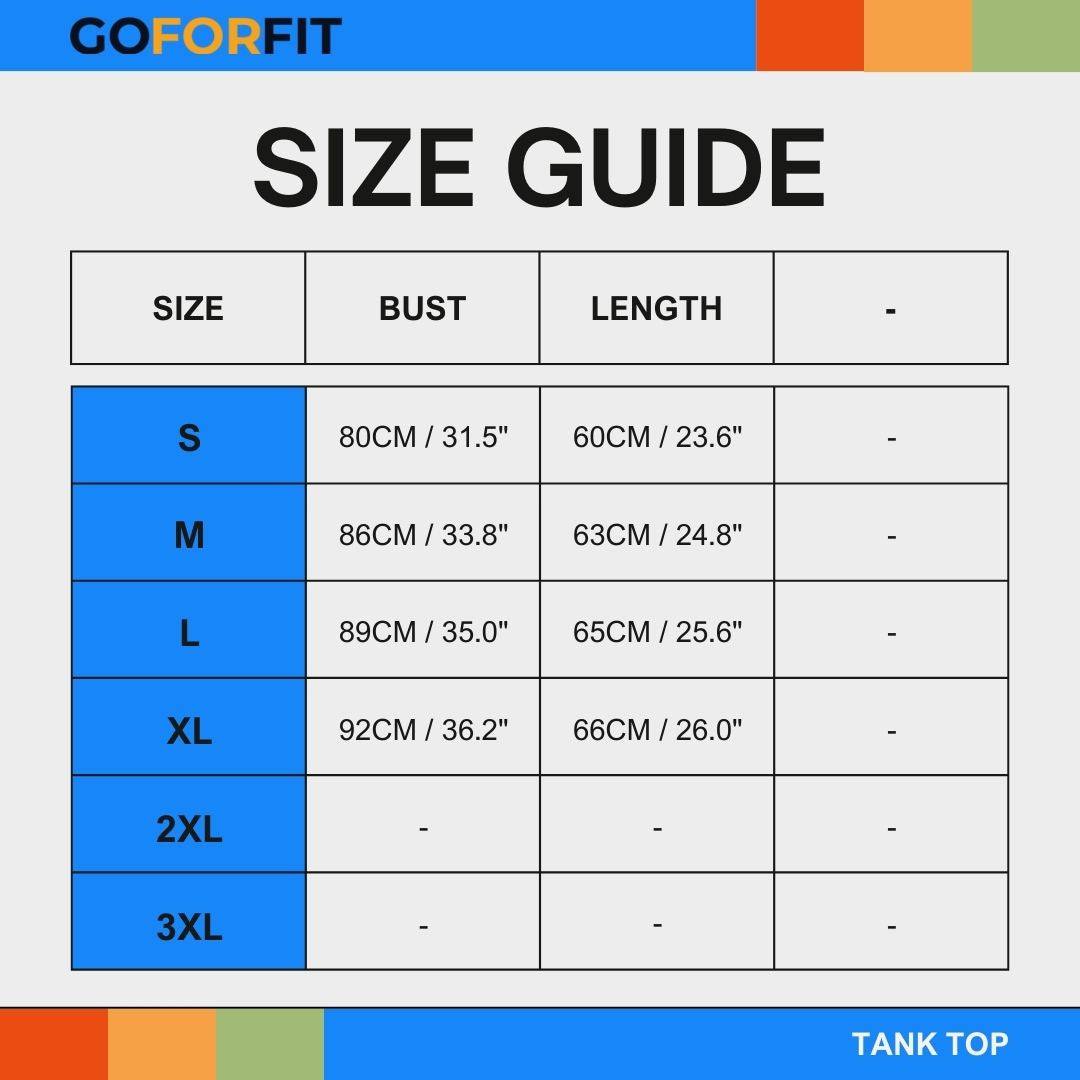 Size guide for "Go For Fit" tank tops, available in sizes S to XL, showing bust and length measurements in cm and inches.